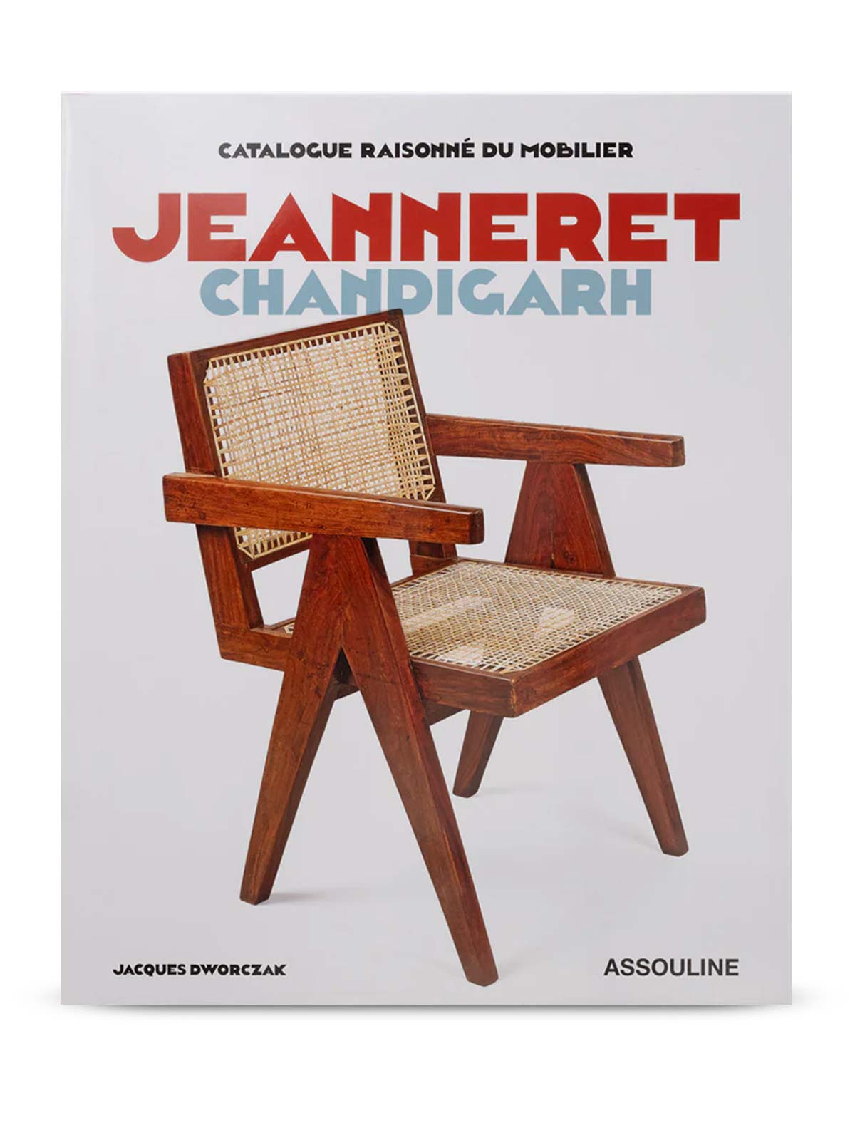 CATALOGUE RAISONNE DU MOBILIER: JEANNERET CHANDIGARH